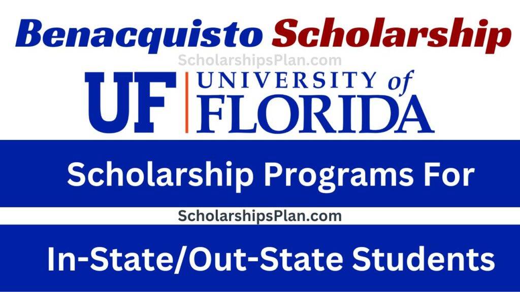 Benacquisto Scholarship UF 2024