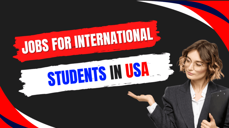 Jobs for International Students in USA