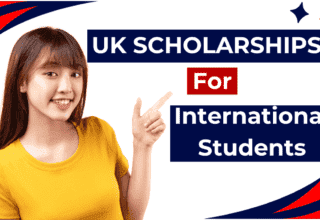 Best UK Scholarships For International Students 2024 - Fully Funded