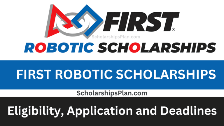 First Robotics Scholarships